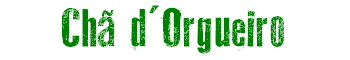 Cha d'Orgueiro
