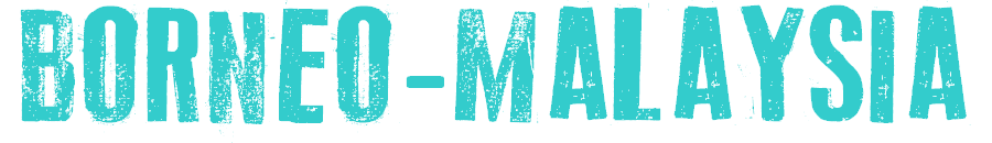 Borneo - Malaysia