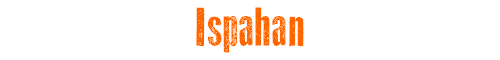 Ispahan