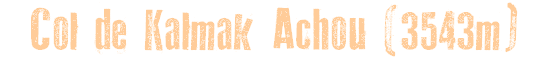 Col de Kalmak Achou