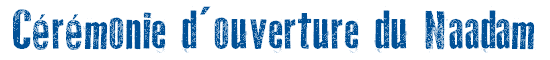 Crmonie d'ouverture du Naadam