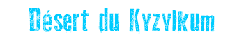 Dsert du Kyzylkum