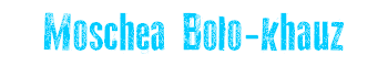 Moschea Bolo-khauz