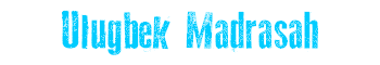 Ulugbek Madrasah