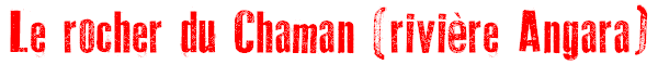 Le rocher du Chaman