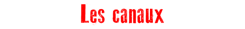 Les canaux