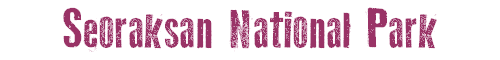 Seoraksan National Park