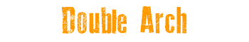 Double Arch